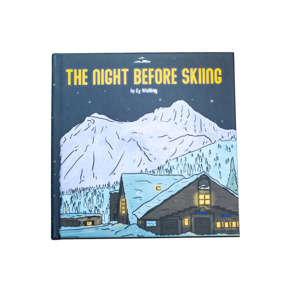 The Night Before Skiing – Mt. Baker Mountain Shop